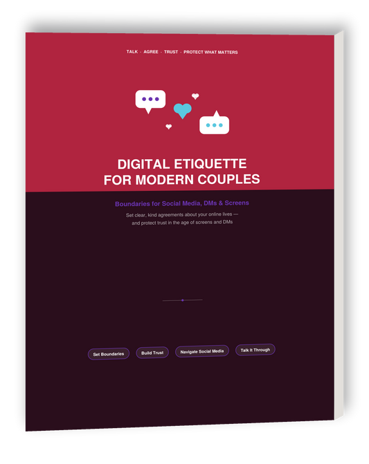 Digital Etiquette for Modern Couples: Boundaries for Social Media, DMs & Screens